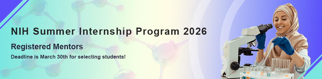 2026 NIH Summer Internship Program - Mentor Deadline