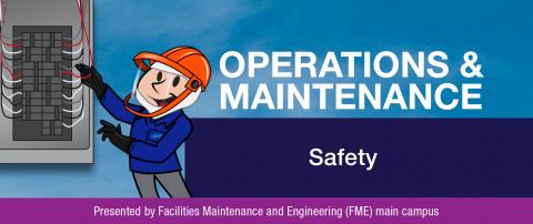 Operations and Maintenance safety newsletter banner