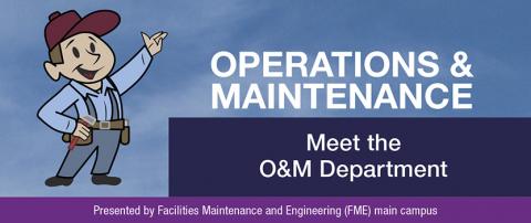 Operations and Maintenance October Newsletter: Meet the O&M Department