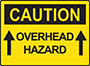 Caution - Overhead Hazard