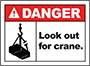 Danger - Crane