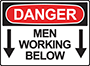 Danger - Men Working