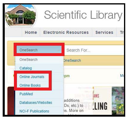 Choose from OneSearch, Online Journals, or Online Books search on the Library website. 